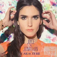 Joyce Jonathan / Caractere(巴黎情人 喬伊絲 / 真實的我)