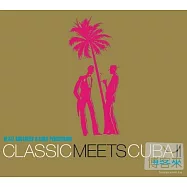 Klazz Brothers & Cuba Percussion / Classic meets Cuba II(克拉茲兄弟 & 古巴打擊樂團 / 當古典再度遇上古巴)