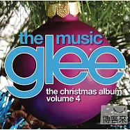 O.S.T. / Glee Cast - The Music The Christmas Album Volume 4(電視原聲帶 / 歡樂合唱團 - 慶聖誕第四輯 (迷你專輯))