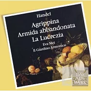 Handel : Arias & Recits From Agrippina, Armida & Lucrezia / Eva Mei(韓德爾：三部女高音清唱劇 / 艾娃梅伊(女高音)、合諧花園古樂團)