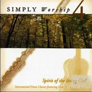 V.A / Simply Worship Vol.4(遇見神 永恆聖詩抒情演奏系列 第四集)