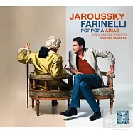 Farinelli : Porpora Arias / Philippe Jaroussky / Venice Baroque Orchestra / Andrea Marcon(絕代豔姬之假聲男高音華麗詠嘆 / 雅洛斯基〈假聲男高音〉芭托莉〈次女高音〉)