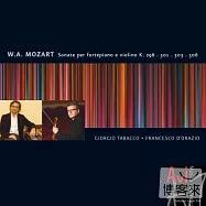 D&rsquo;Orazio plays Mozart Mannheim violin soanata / D&rsquo;Orazio,Tabacco(義大利最傑出獨奏家~歐拉奇奧演奏莫札特 / 歐拉奇奧)