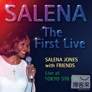 SALENA JONES with FRIENDS / SALENA『The First Live』(2CD)(瑟琳娜瓊斯『魅力無限‧日本Live演唱會』(2CD))