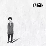 S.M. THE BALLAD / 第二張專輯「BREATH」(韓文版/台壓版)