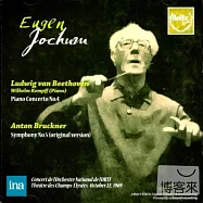 Theatre des Champs-Elysees, October 22, 1969 Previously Unissued Recording - Beethoven : Piano Concerto No.4，Bruckner : Symphon(1969年香榭麗舍劇院現場音樂會「未曾發表錄音」- 貝多芬:第四號鋼琴協奏曲，布魯克納:第五號交響曲(原典版) / 肯普夫(鋼琴)、約夫姆(指揮)
