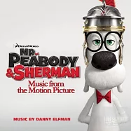 O.A.T. / Mr. Peabody & Sherman(電影原聲帶 / 皮巴弟先生與薛曼的時光冒險)