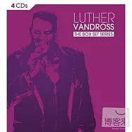 Luther Vandross / The Box Set Series (4CD)(《絕對典藏系列》路瑟范德魯斯 / 絕對典藏套裝 (4CD))