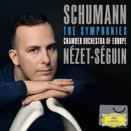 舒曼：交響曲全集 / 亞尼克.聶澤-賽金指揮，歐洲室內樂團 (2CD)(Schumann:The Symphonies / Yannick Nezet-Seguin, Chamber Orchestra of Europe (2CD))