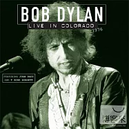Live In Colorado 1976 / Bob Dylan Feat. Joan Baez And T Bone Burnett (180g LP)(1976年科羅拉多現場 / 巴布.狄倫與瓊拜雅 (180g LP黑膠唱片))