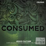 Jesus Culture Consumed(耶穌文化系列7 - 火熱的心)