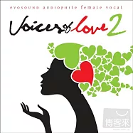 愛情萬歲!2 全球美聲歌后精選(Audiophile Female Vocals - Voices of Love 2)