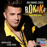 洛可可風華 / 哈斯：歌劇詠嘆調 / 森席克，假聲男高音 / 佩卓 指揮 雅典音樂之友樂團(Rokoko: Hasse Opera Arias / Max Emanuel Cencic / Armonia Atenea / George Petrou)