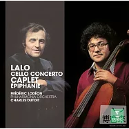 拉羅：大提琴協奏曲、卡普列：後跋 / 羅迪昂(大提琴)/ 杜特華(指揮)愛樂管弦樂團 【世界首次CD發行】(Lalo: Cello Concerto – Caplet: Epiphanie / Charles Dutoit / Philharmonia Orchrestra)