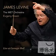 Live At Carnegie Hall / Evgeny Kissin, James Levine, The MET Orchestra (2CD)(華格納：《羅安格林》第一幕前奏曲 / 貝多芬：第四號鋼琴協奏曲 / 舒伯特：第九號交響曲《偉大》/ 紀新，鋼琴 / 李汶指揮，大都會歌劇院)