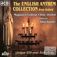 The English Anthem Collection from Oxford / John Harper & Magdalen College Choir, Oxford (4CD)(來自牛津的英國聖歌，450年的名曲精選 / 約翰.哈波指揮牛津大學莫德林學院合唱團 (4CD))