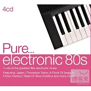 V.A. / Pure... Electronic 80s (4CD)(選輯 / 純80舞曲精選 (4CD))