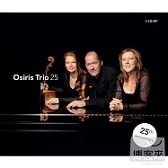 Osiris trio 25th anniversary 5CD set(歐希莉絲鋼琴三重奏成立25周年紀念盒裝 限量發行珍藏版 (5CD))