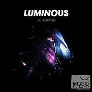 The Horrors / Luminous(驚悚樂團 / 舞夜光)