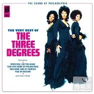 The Three Degrees / The Three Degrees - The Very Best Of(【費城靈魂之音系列】三度女子合唱團 / 靈魂金曲精選)