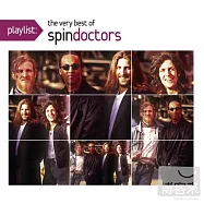 Spin Doctors / Playlist: The Very Best Of Spin Doctors(說謊專家合唱團 / 經典金曲精選)
