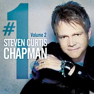 Steven Curtis Chapman / #1’s Volume 2(史提芬查普曼 / 冠軍單曲精選 第二集)