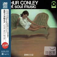 Arthur Conley / Sweet Soul Music(亞瑟康利 / 甜蜜靈魂樂)