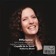 Piffarissimo / Instrumental music at the Council of Constance / Capella de la Torre(重現1414~1418康斯坦茨大公會議上所演奏的曲子)