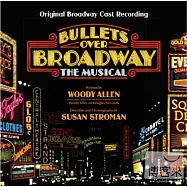 音樂劇原聲帶 /《百老匯上空子彈》(Original Broadway Cast of Bullets Over Broadway)