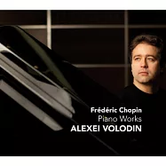 Volodin plays Chopin / Alexei Volodin(俄國鋼琴學派新星~佛羅汀演奏專輯第一集 蕭邦作品 / 佛羅汀)
