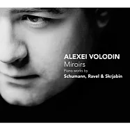 Volodin plays Schumann,Ravel and Scriabin / Alexei Volodin(俄國鋼琴學派新星~佛羅汀演奏專輯第二集 舒曼,拉威爾,史克里亞賓 / 佛羅汀)