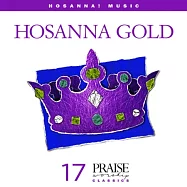 V.A. / Hosanna Gold(和撒那新歌 / 經典名曲精選 第二集)