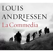 Louis Andriessen: La Commedia / Reinbert de Leeuw / Asko and Schonberg Ensembles / Claron McFadden (2CD+DVD)(路易斯安德利生：神曲 / 萊恩狄利烏〈指揮〉阿斯可與荀白克室內合奏團 (2CD+DVD))