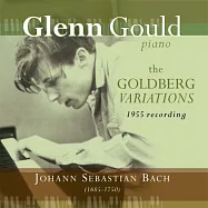 J.S. Bach : The Goldberg Variations / Glenn Gould (Piano) 1955 Recording (180g LP)(巴哈:郭德堡變奏曲 / 顧爾德(鋼琴) 1955年錄音版本 (180g LP))