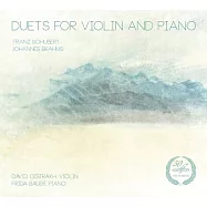 SCHUBERT / BRAHMS Duets for Violin and Piano / David Oistrakh (violin) / Frida Bauer (piano) / Franz Schubert(舒伯特 / 布拉姆斯: 小提琴奏鳴曲)