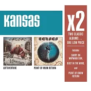 Kansas / X2 (Leftoverture & Point Of Know Return) (2CD)(堪薩斯合唱團 / 巨星雙碟中價系列 (左序曲 / 回顧) (2CD))