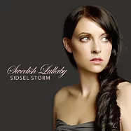 Sidsel Storm / Swedish Lullaby(席絲史東 / 心的歸屬)