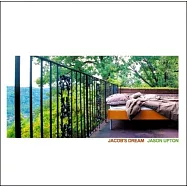 Jason Upton / Jacob’s Dream(傑生 艾普頓 / 雅各的夢)