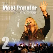V.A. / The Most Popular Worship Songs(合輯 / 嚴選 國際敬拜金曲 第二集)