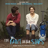 O.S.T. / The Fault In Our Stars (Score)(電影配樂 / 生命中的美好缺憾)