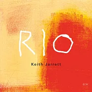 奇斯.傑瑞特：里約 (2CD)(Keith Jarrett: Rio (2CD))