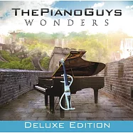 The Piano Guys / Wonders (Deluxe Version)(酷音樂團 / 奇蹟 (CD+DVD豪華版))