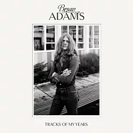 Bryan Adams / Tracks Of My Years(布萊恩亞當斯 / 歲月之歌)