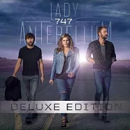 Lady Antebellum / 747 [Deluxe Edition](懷舊女郎 / 空中女王747《加值盤》)