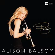 Alison Balsom / Paris(艾莉森鮑爾珊/ 浪漫巴黎)