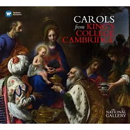 Carols (National Gallery series) / King’s College Cambridge Choir (2CD)(英國國家美術館名畫系列-劍橋國王學院聖誕歌詠集 / 威爾考克斯、雷哲、克里奧貝里〈指揮〉劍橋國王學院合唱團 (2CD))