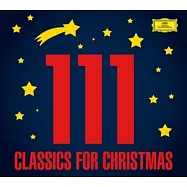 環球古典藝人合輯 / 古典音樂聖誕名曲111 (5CD)(V.A. / 111 Classics For Christmas (5CD))