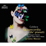 Antonio Caldara: La concordia de’ pianeti (1723) / La Cetra Barockorchester & Vokalensemble Basel / Andrea Marcon (2CD)(卡爾達拉：行星的和諧 / 法吉歐利，假聲男高音 / 貝雷，男高音 / 加盧，女低音 / 康格米，女高音 / 梅納，假聲男高音 / 多諾謝，次女高音)