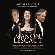 Puccini : Manon Lescaut / Andrea Bocelli, Placido Domingo, Ana Maria Martinez (2CD)(普契尼：歌劇《曼儂.雷斯考》全曲 / 波伽利，男高音(2CD))