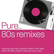 V.A. / Pure... ’80s Remixes (4CD)(選輯 / 純80年代混音精選 (4CD))